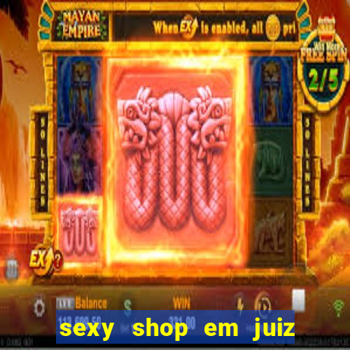 sexy shop em juiz de fora